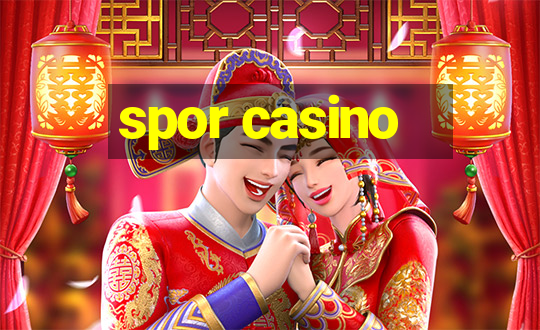 spor casino