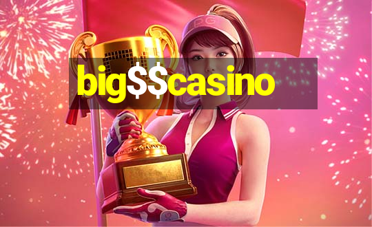 big$$casino