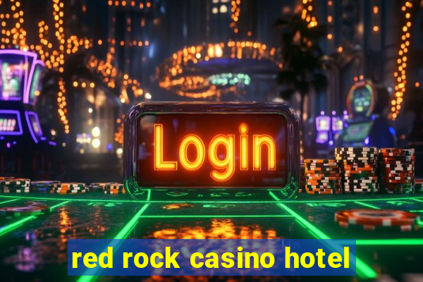 red rock casino hotel