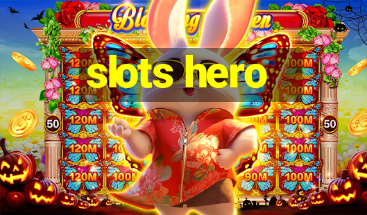 slots hero