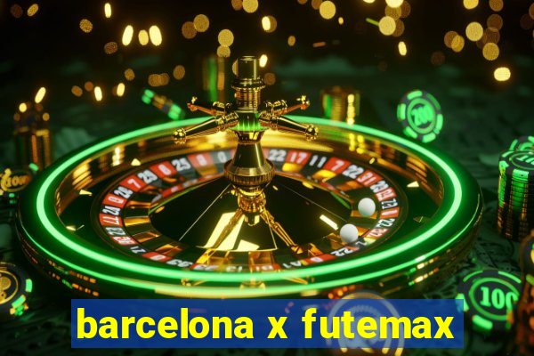 barcelona x futemax