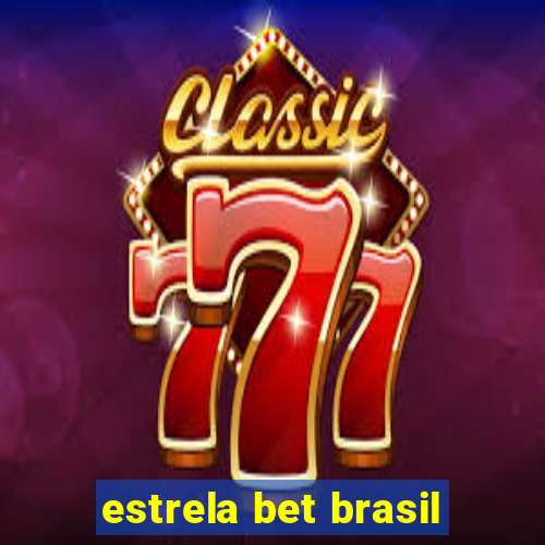 estrela bet brasil