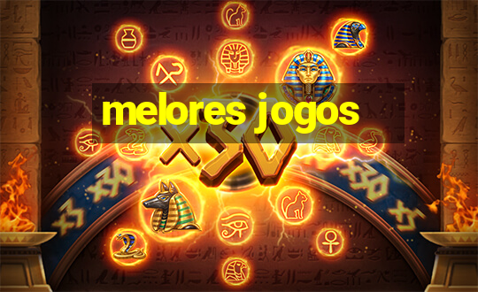 melores jogos