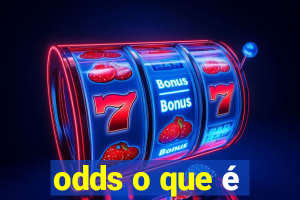 odds o que é