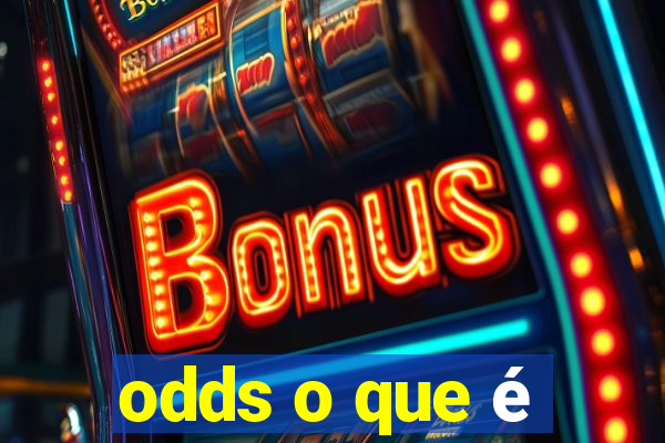 odds o que é