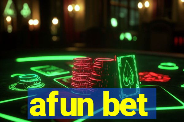 afun bet