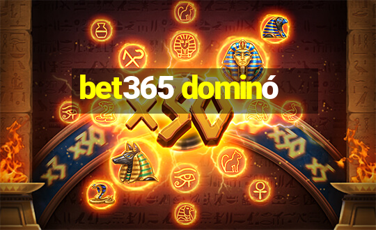 bet365 dominó