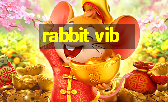 rabbit vib