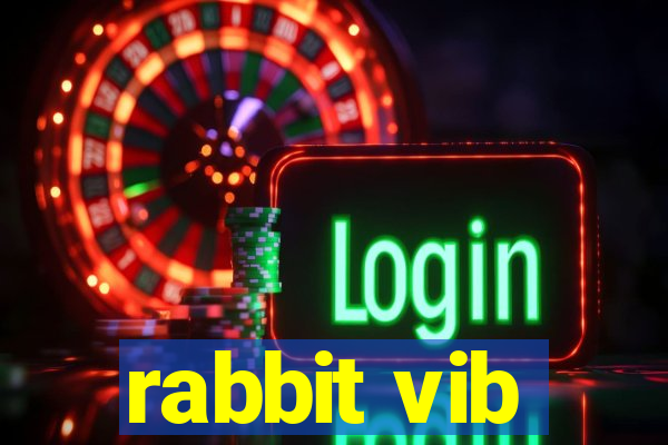 rabbit vib