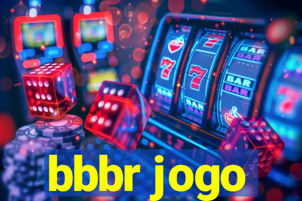 bbbr jogo