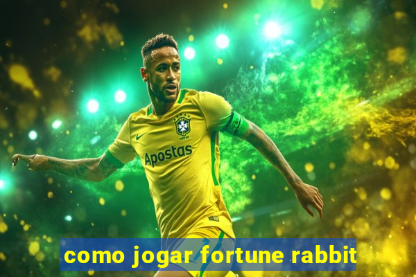 como jogar fortune rabbit