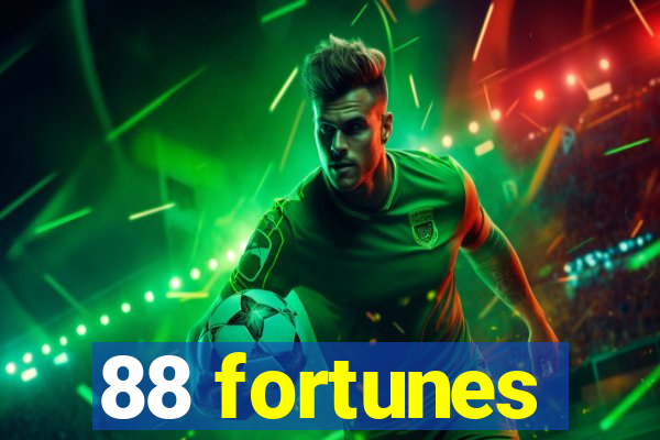 88 fortunes