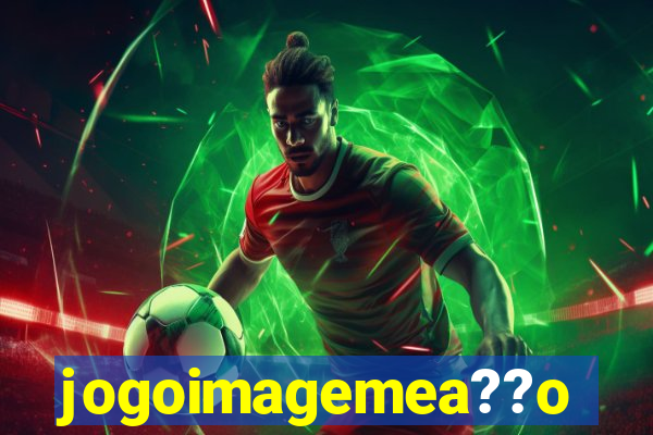 jogoimagemea??o