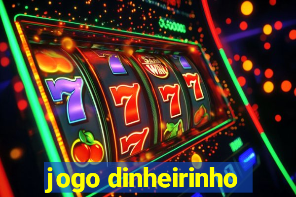 jogo dinheirinho