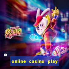 online casino play for real money