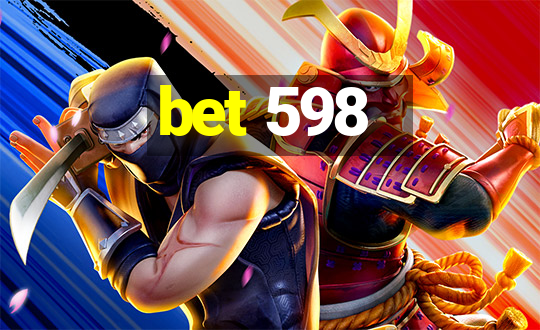 bet 598