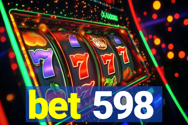 bet 598