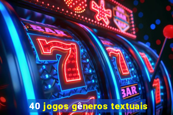 40 jogos gêneros textuais