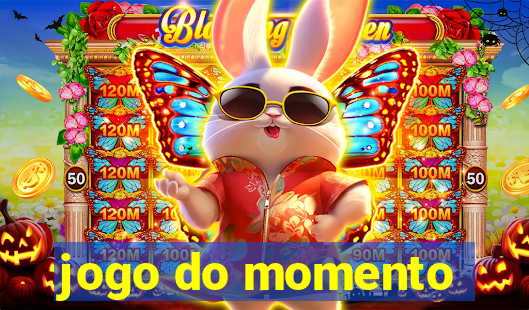 jogo do momento