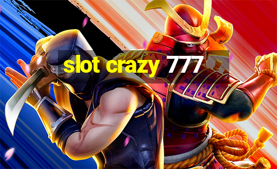 slot crazy 777