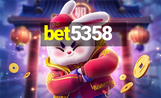 bet5358