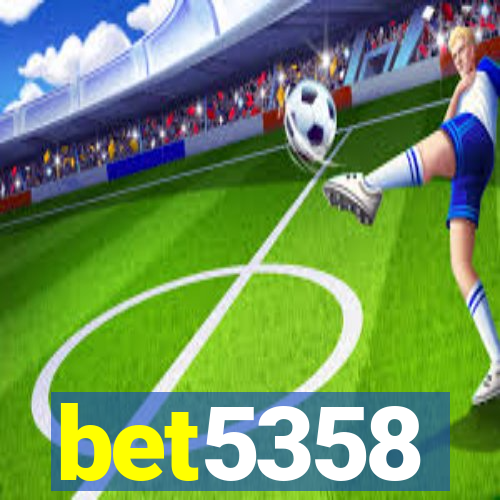 bet5358