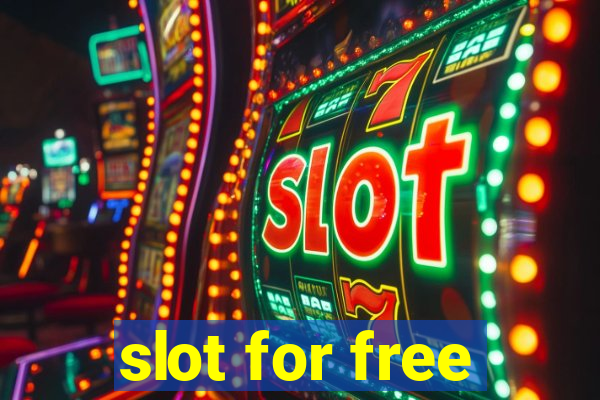 slot for free