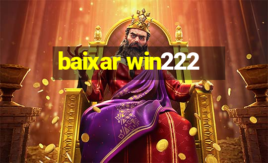 baixar win222