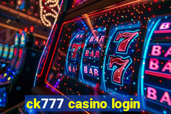 ck777 casino login