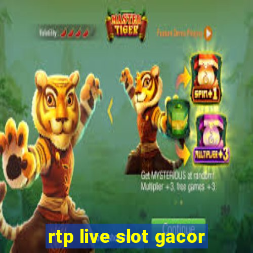 rtp live slot gacor