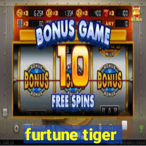 furtune tiger