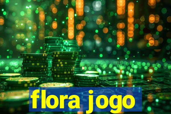 flora jogo