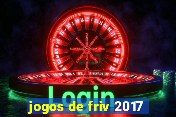 jogos de friv 2017