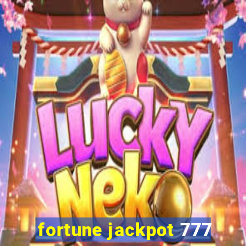 fortune jackpot 777