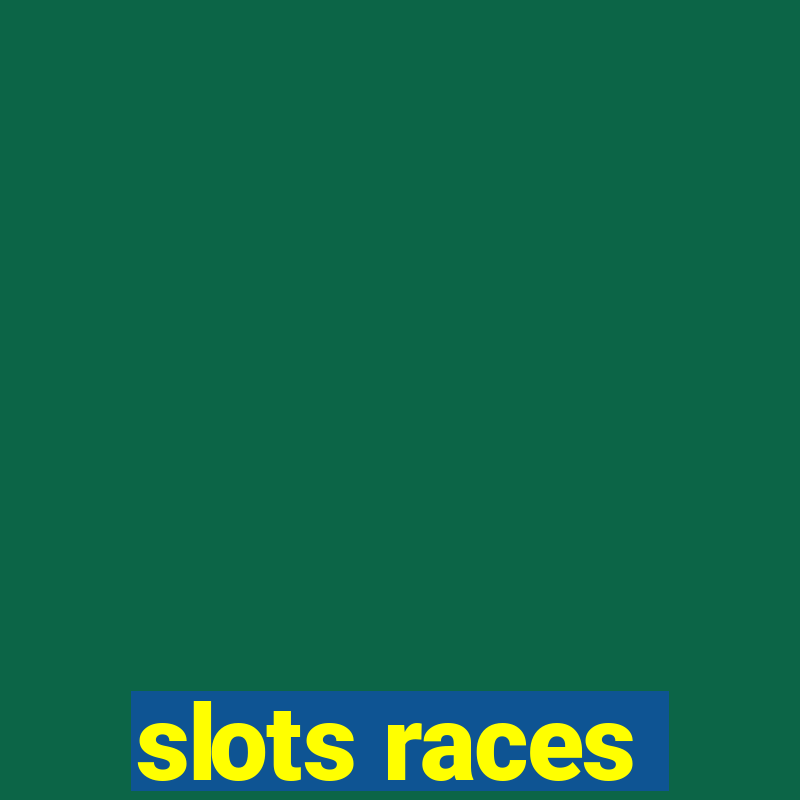 slots races