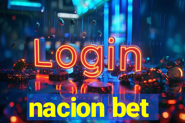 nacion bet