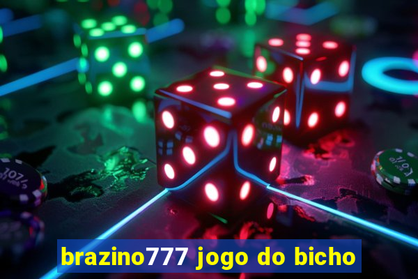 brazino777 jogo do bicho