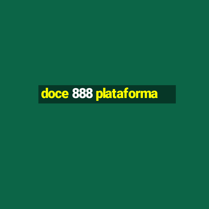 doce 888 plataforma