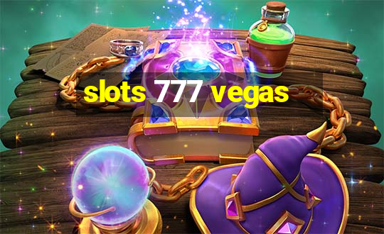 slots 777 vegas