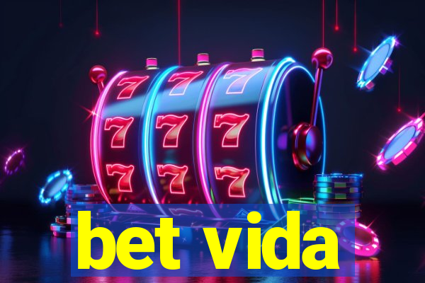 bet vida