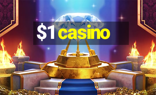 $1 casino