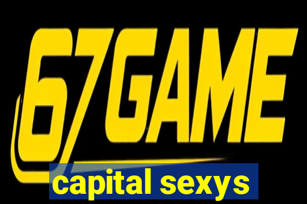 capital sexys