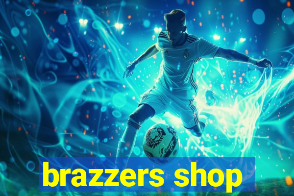 brazzers shop