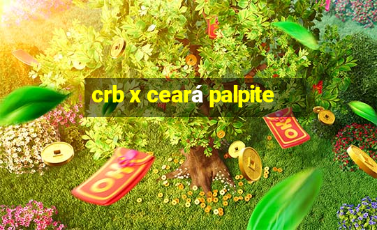 crb x ceará palpite