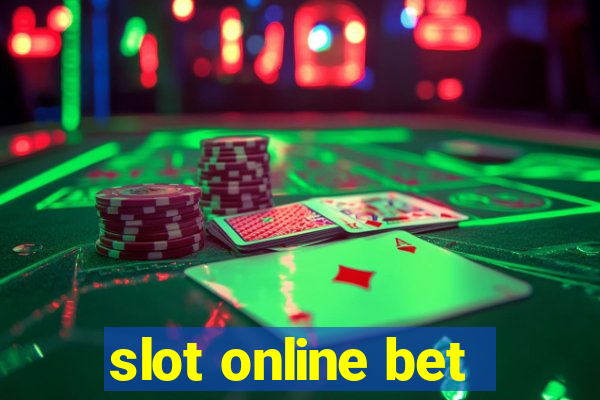 slot online bet