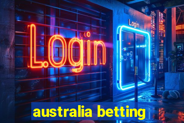 australia betting