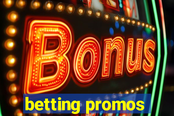 betting promos