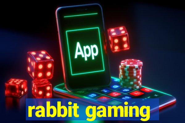 rabbit gaming