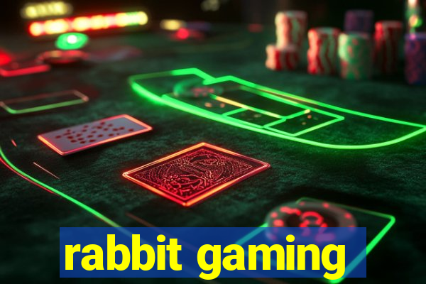 rabbit gaming