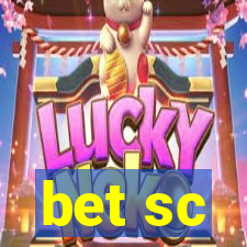 bet sc